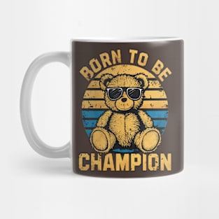 born to be champion Mug